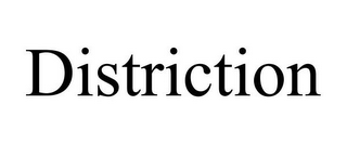 DISTRICTION