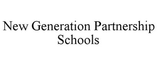 NEW GENERATION PARTNERSHIP SCHOOLS