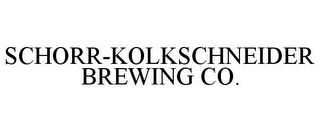 SCHORR-KOLKSCHNEIDER BREWING CO.