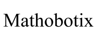 MATHOBOTIX