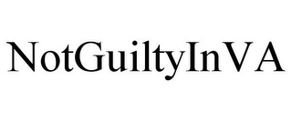NOTGUILTYINVA