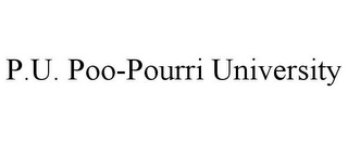 P.U. POO-POURRI UNIVERSITY