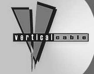 V VERTICAL CABLE