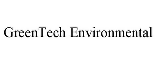 GREENTECH ENVIRONMENTAL