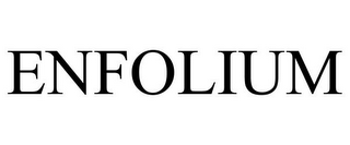 ENFOLIUM