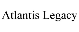 ATLANTIS LEGACY