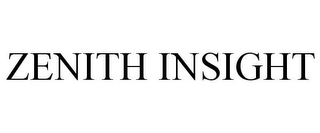ZENITH INSIGHT
