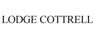 LODGE COTTRELL