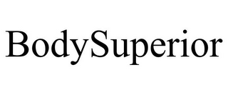 BODYSUPERIOR