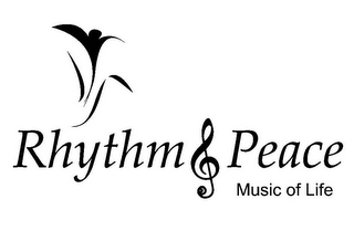 RHYTHM & PEACE MUSIC OF LIFE