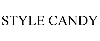 STYLE CANDY