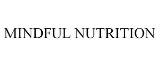 MINDFUL NUTRITION