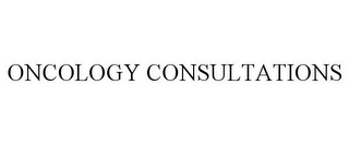 ONCOLOGY CONSULTATIONS