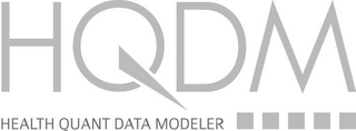 HQDM HEALTH QUANT DATA MODELER