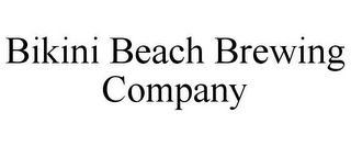 BIKINI BEACH BREWING COMPANY