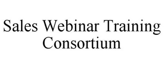 SALES WEBINAR TRAINING CONSORTIUM