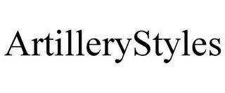 ARTILLERYSTYLES