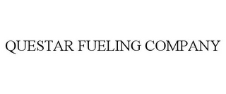 QUESTAR FUELING COMPANY