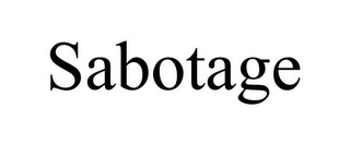 SABOTAGE