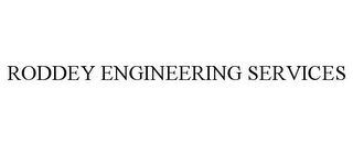 RODDEY ENGINEERING SERVICES