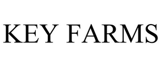 KEY FARMS