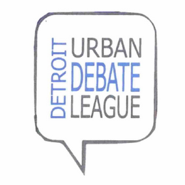 DETROIT URBAN DEBATE LEAGUE