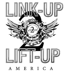 LINK-UP 2 LIFT-UP AMERICA LULU 2 EST. 2012