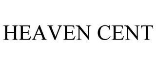 HEAVEN CENT