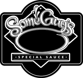 SOME GUY'S SPECIAL SAUCE