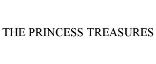 THE PRINCESS TREASURES