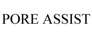 PORE ASSIST