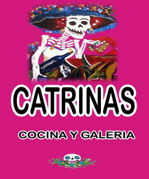 CATRINAS Y COCINA GALERIA