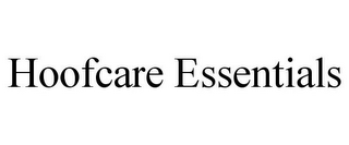 HOOFCARE ESSENTIALS