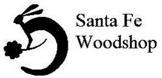 SANTA FE WOODSHOP