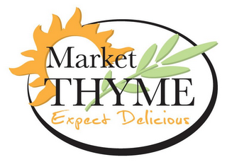 MARKET THYME EXPECT DELICIOUS