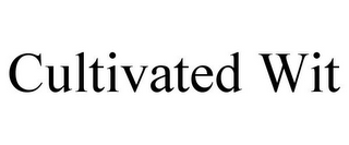 CULTIVATED WIT
