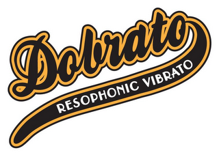 DOBRATO RESOPHONIC VIBRATO