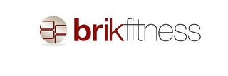 BRIKFITNESS