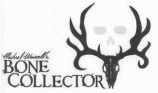 MICHAEL WADDELLS BONE COLLECTOR