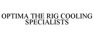 OPTIMA THE RIG COOLING SPECIALISTS