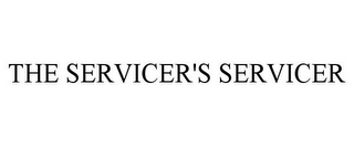 THE SERVICER'S SERVICER