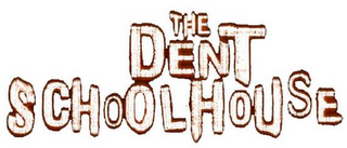 THE DENT SCHOOLHOUSE