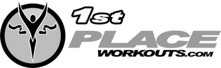 1ST PLACE WORKOUTS.COM