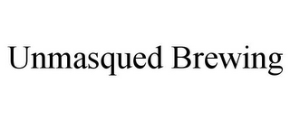 UNMASQUED BREWING