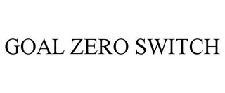 GOAL ZERO SWITCH