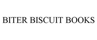 BITER BISCUIT BOOKS