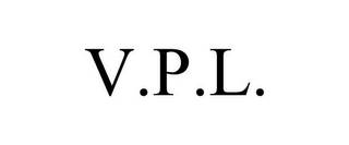 V.P.L.