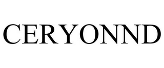 CERYONND