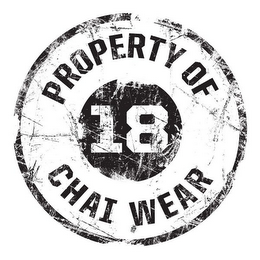 PROPERTY OF CHAI WEAR 18