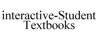 INTERACTIVE-STUDENT TEXTBOOKS